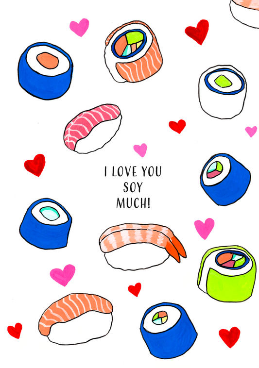 "I love you soy much!" Sushi Greeting Card